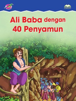 cover image of Ali Baba Dengan 40 Orang Penyamun